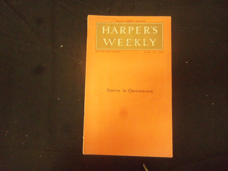 1915 JUNE 12 HARPER'S WEEKLY MAGAZINE - NICE ARTICLES & ILLUSTRATIONS - ST 2510