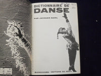 1964 DICTIONAIRE DE DANSE SOFTCOVER BOOK BY JACQUES BARIL - FRENCH TEXT - J 9362