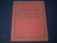 1930's SALSKAMMERGUT STYRIA CARINTHIA LANDS & MOUNTAINS GERMAN BOOK - KD 2405