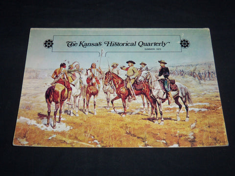 1970 SUMMER THE KANSAS HISTORICAL QUARTERLY MAGAZINE - J 8727