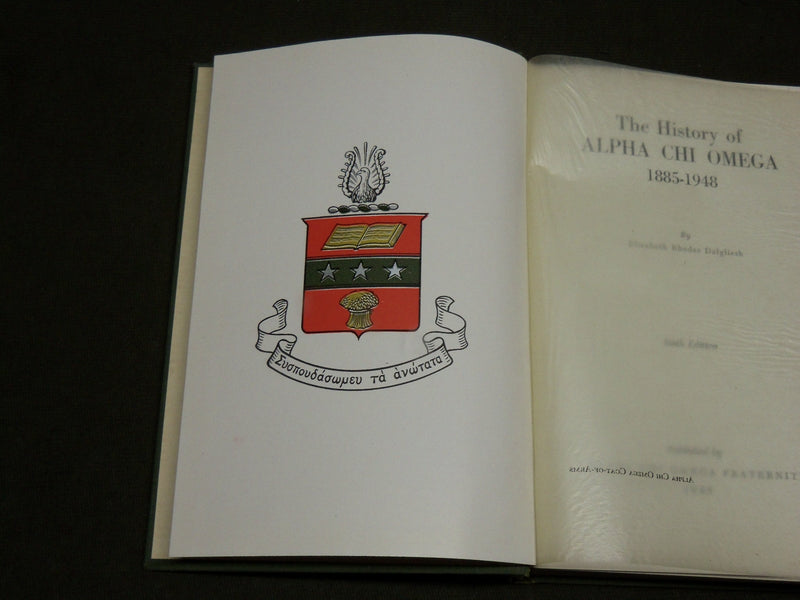 1948 THE HISTORY OF ALPHA CHI OMEGA 1885-1948 BOOK - 6TH EDITION - KD 6241
