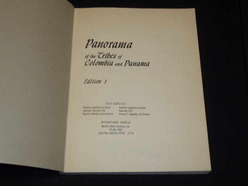 1973 PANORAMA OF TRIBES COLOMBIA AND PANAMA BOOK - EDITION 1 - R 732H
