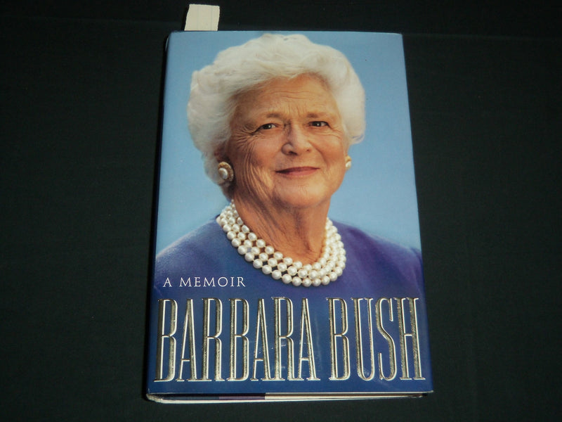 1994 BARBARA BUSH A MEMOIR SIGNED BOOK - FIRST EDITION - HARDCOVER - KD 5511