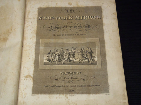 1829-1830 NEW YORK MIRROR AND LADIES GAZETTE BOUND VOLUME - R 89G