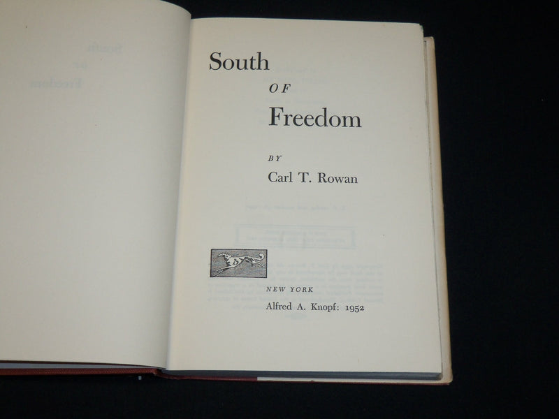 1952 SOUTH OF FREEDOM HARDCOVER BOOK BY CARL T. ROWAN - KD 6375