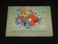1950'S HUSVETI TORTENET HUNGARIAN COLORING BOOK BY DARGAY-MOLNAR - J 6926