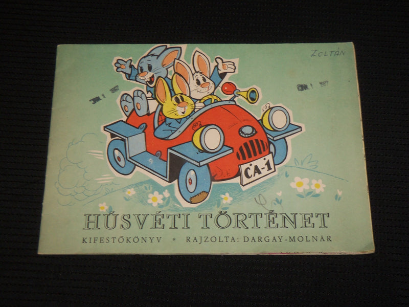 1950'S HUSVETI TORTENET HUNGARIAN COLORING BOOK BY DARGAY-MOLNAR - J 6926