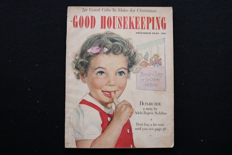 1948 NOVEMBER GOOD HOUSEKEEPING MAGAZINE - PUNCH & JUDY SHOW COVER - SP 2616C