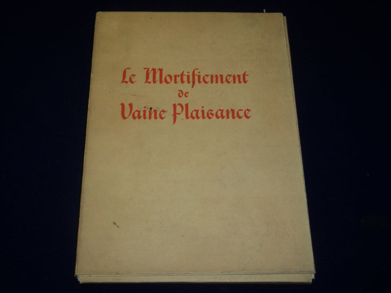 1926 LE MORTIFIEMENT DE VAINE PLAISANCE BOOK BY RENE D'ANJOU - #598 - KD 3915