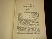 1931 TALKS ON TUBERCULOSIS BOOK BY JOHN B. HAWES - INSCRIBED - KD 7695