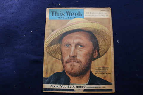 1955 NOVEMBER 13 THIS WEEK MAGAZINE - KIRK DOUGLAS AS VAN GOGH COVER - E 22905