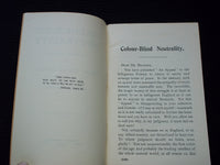 1916 COLOUR-BLIND NEUTRALITY SOFTCOVER BOOK BY WILLIAM ARCHER - J 7174