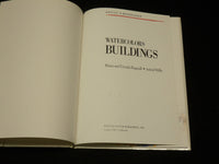 1992 WATERCOLORS BUILDINGS HARDCOVER BOOK BY BAGNALL - NICE PHOTOS - I 1936