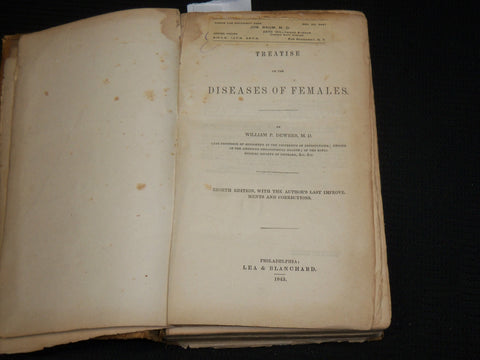 1843 TREATISE ON THE DISEASES OF FEMALES HARDCOVER BOOK - DEWEES M. D. - KD 7487