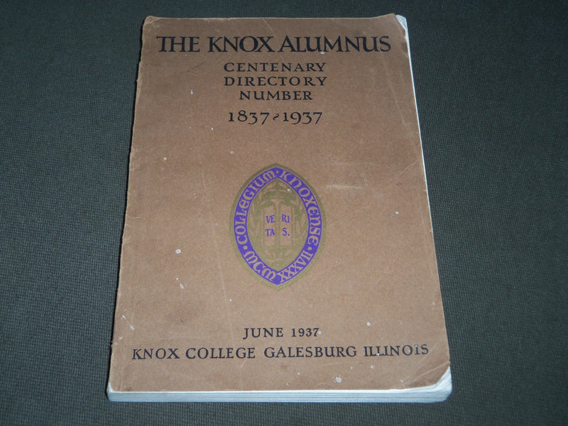1937 JUNE THE KNOX ALUMNUS CENTENARY DIRECTORY - KNOX COLLEGE - KD 4737
