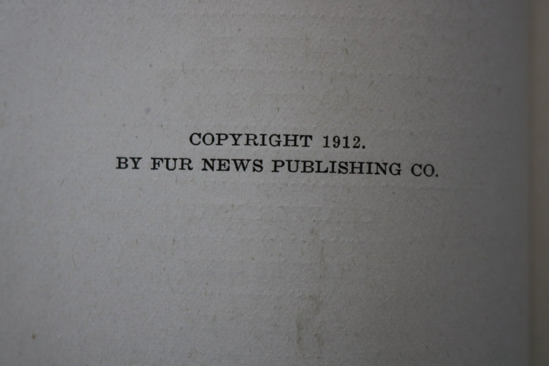 1912 FUR FARMING FOR PROFIT HARDCOVER BOOK - FUR NEWS PUBLISHING CO. - KD 9705