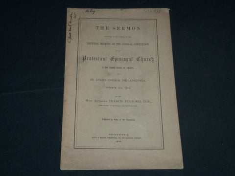 1865 ST. LUKE'S CHURCH SERMON PHILADELPHIA BOOK BY REV. FRANCIS FULFORD - J 4495