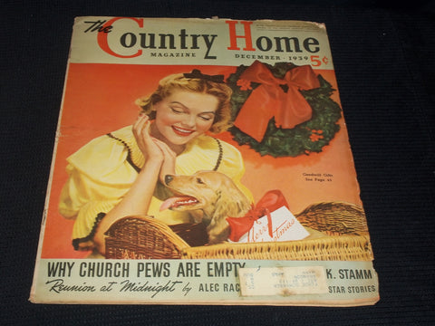 1939 DECEMBER THE COUNTRY HOME MAGAZINE - GOODWILL GIFTS FRONT COVER - E 5729