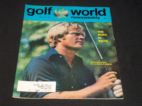 1974 FEBRUARY 8 GOLF WORLD NEWSWEEKLY MAGAZINE - JACK NICKLAUS - E 6158