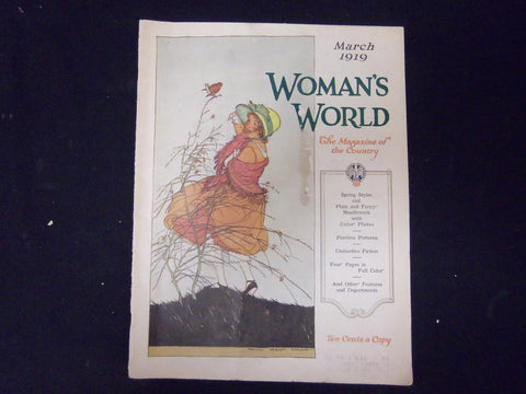 1919 MARCH WOMAN'S WORLD MAGAZINE - NICE ILLUSTRATIONS, STORIES & ADS - ST 3948