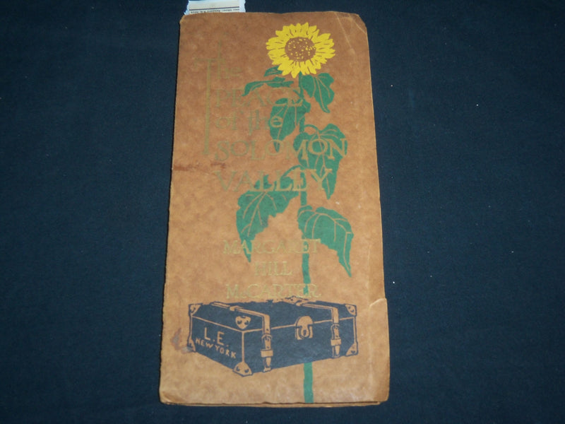 1925 THE PEACE OF THE SOLOMON VALLEY BOOK BY MARGARET HILL MCCARTER - J 6585