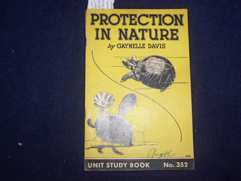 1935 PROTECTION IN NATURE BY GAYNELLE DAVIS - UNIT STUDY BOOK NO. 352 - J 9486
