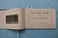 1911-1913 THE POW-WOW CALDWELL HIGH SCHOOL YEARBOOK - IDAHO - LOT OF 2 - K 2580