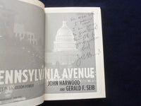 2008 PENNSYLVANIA AVENUE HARDCOVER BOOK - INSCRIBED BY JOHN HARWOOD - KD 8531