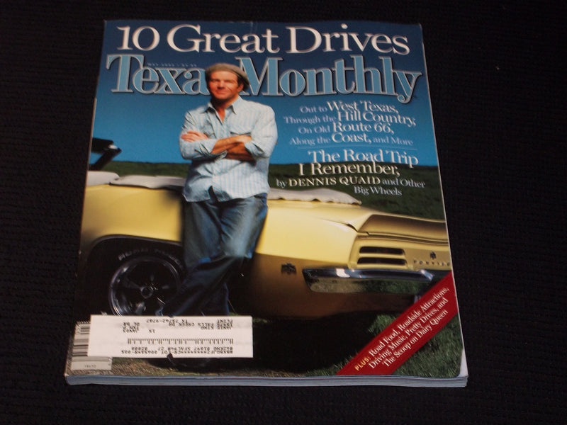 2002 MAY TEXAS MONTHLY MAGAZINE - DENNIS QUAID FRONT COVER - E 7469