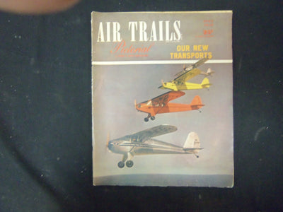 1946 JULY AIR TRAILS PICTORIAL MAGAZINE - STORIES, PHOTOS & ADS - ST 4183
