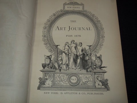 1876 THE ART JOURNAL NEW SERIES VOLUME NO. 2 - GREAT STEEL PLATES - KD 3806C