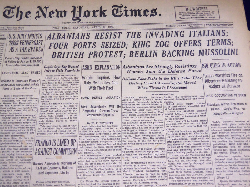 1939 APRIL 8 NEW YORK TIMES - ALBANIANS RESIST ITALIANS, MUSSOLINI - NT 1401