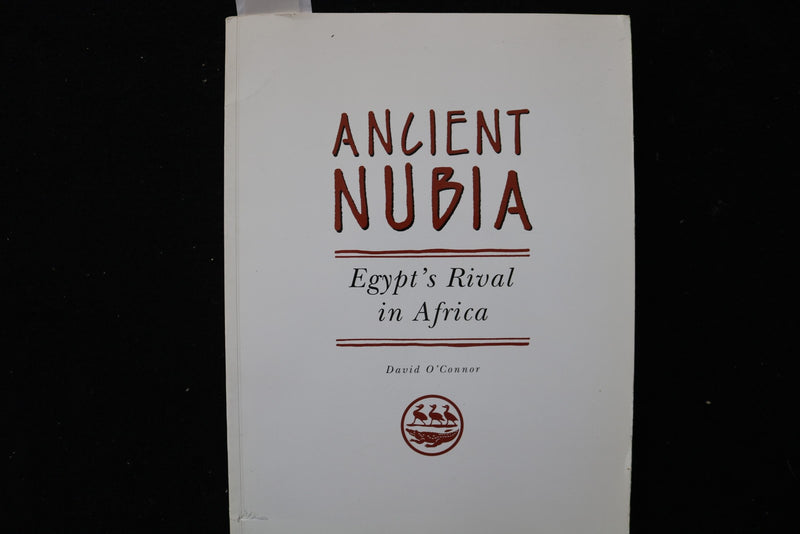 1993 ANCIENT NUBIA - EGYPT'S RIVAL IN AFRICA SOFTCOVER BOOK - KD 9829