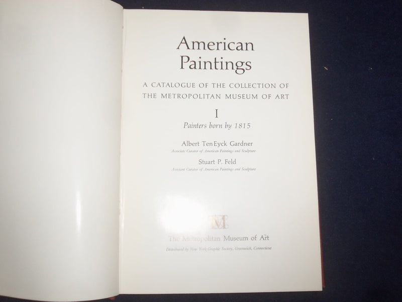 1965 AMERICAN PAINTINGS HARDCOVER BOOK - MET. MUSEUM OF ART - VOLUME 1 - KD 9165