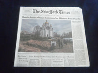 2022 APRIL 10 NEW YORK TIMES - RUSSIA RESETS MILITARY COMMAND, WEST ARMS POUR IN