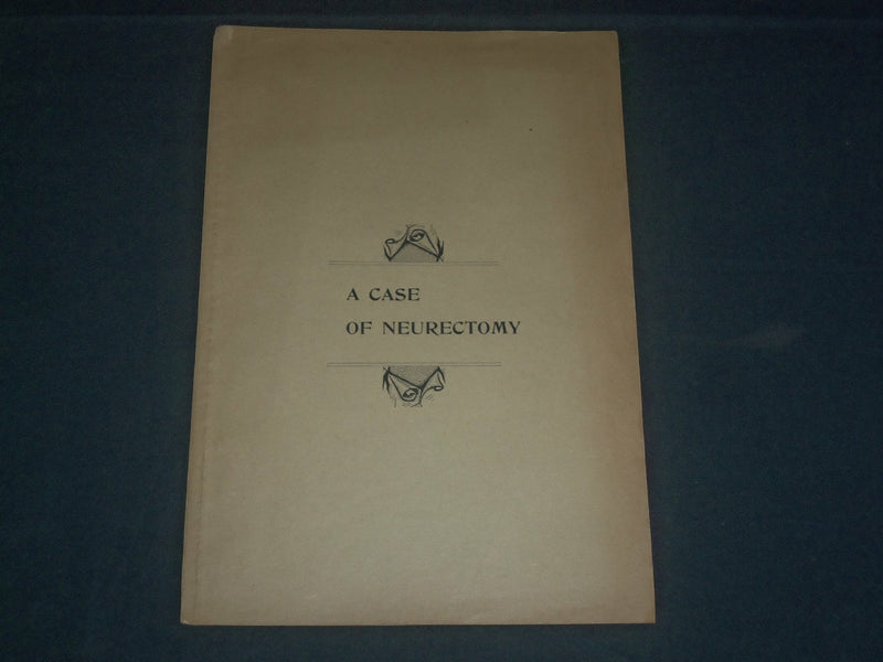 1800'S A CASE OF NEURECTOMY BOOK - SUPERIOR MAXILLARY OPERATION - J 3942