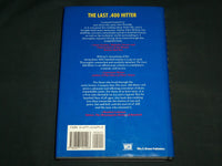 1992 THE LAST .400 HITTER - TED WILLIAMS BOOK BY JOHN HOLWAY - KD 7137