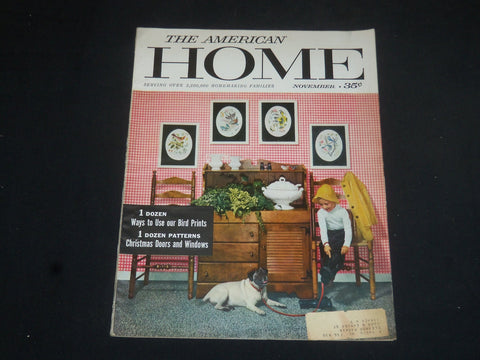 1957 NOVEMBER THE AMERICAN HOME MAGAZINE- NICE COVER, STORIES & PHOTOS - SP 7238