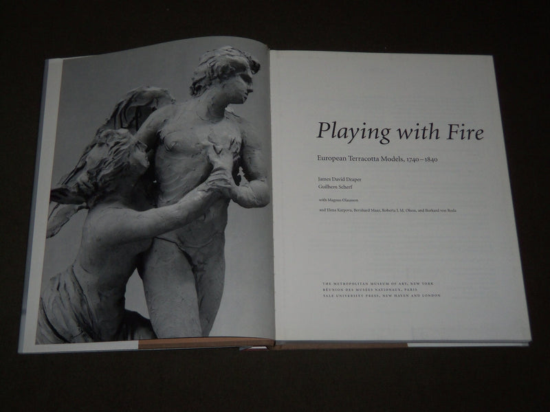 2003 PLAYING WITH FIRE EUROPEAN TERRACOTTA MODELS HARDCOVER BOOK - I 1647