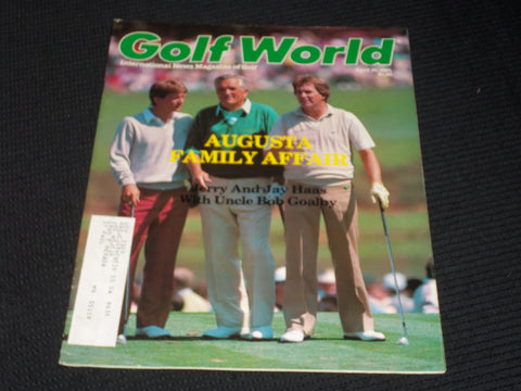 1985 APRIL 26 GOLF WORLD MAGAZINE - JERRY & JAY HAAS & BOB GOALBY COVER - E 5607