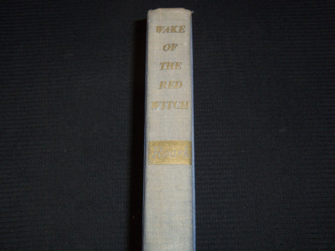 1946 WAKE OF THE RED WITCH HARDCOVER BOOK BY GARLAND ROARK - KD 7925