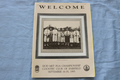 1985 IZOD MET PGA CHAMPIONSHIP PROGRAM - COUNTRY CLUB OF FAIRFIELD - SP 4868X