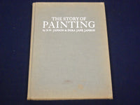 THE STORY OF PAINTING BOOK BY H. W. JANSON & DORA JANSON - NICE PRINTS - KD 2854