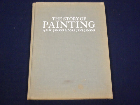 THE STORY OF PAINTING BOOK BY H. W. JANSON & DORA JANSON - NICE PRINTS - KD 2854