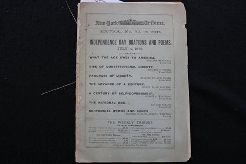 1876 JULY 4 NEW YORK TRIBUNE INDEPENDENCE DAY ORATIONS AND POEMS - K 2408
