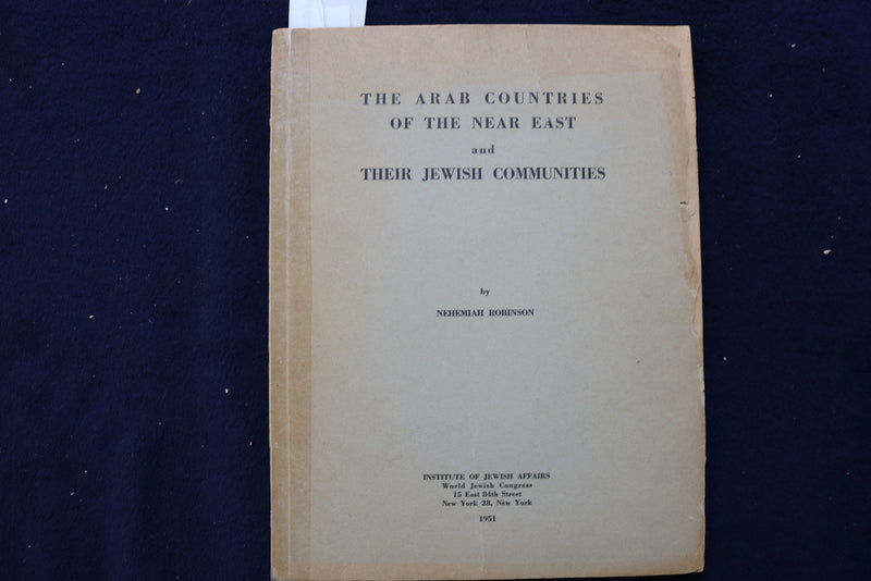 1951 ARAB COUNTRIES OF NEAR EAST & JEWISH COMMUNITIES SOFTCOVER BOOK - K 661