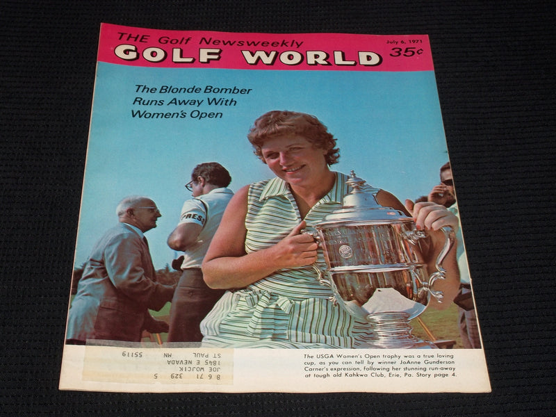 1971 JULY 6 GOLF WORLD NEWSWEEKLY MAGAZINE - JOANNE GUNDERSON COVER - E 6023