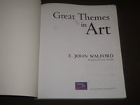 2002 GREAT THEMES IN ART BY JOHN WALFORD SOFTCOVER BOOK - NICE PRINTS - I 944
