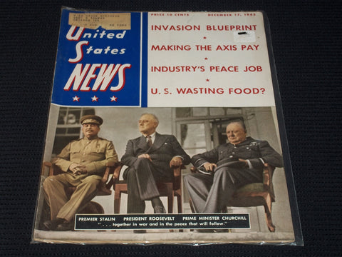 1943 DECEMBER 17 UNITED STATES NEWS MAGAZINE - ROOSEVELT CHURCHILL + - E 3546