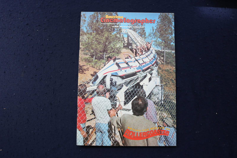1977 JUNE AMERICAN CINEMATOGRAPHER MAGAZINE - ROLLERCOASTER - E 17688